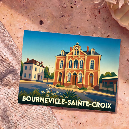 Carte postale souvenir de la commune de Bourneville-Sainte-Croix avec une illustration stylisée de sa mairie.