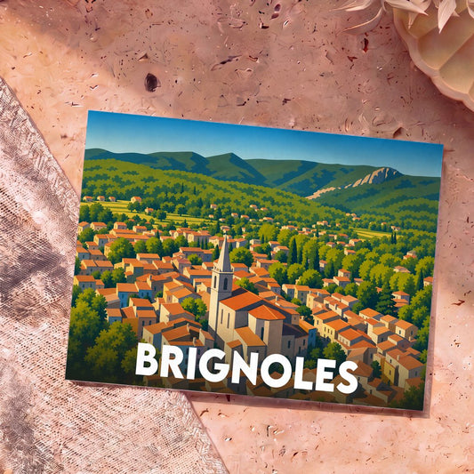 Carte postale souvenir de la ville de Brignoles illustrée par une vue panoramique stylisée.