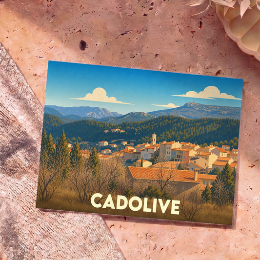 Carte postale souvenir de la ville de Cadolive avec une illustration stylisée d'un village provençal niché dans les collines.