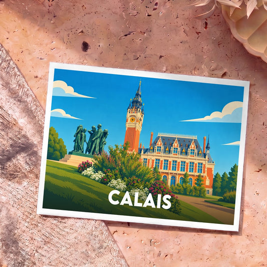 Carte postale souvenir de la ville de Calais illustrant son hôtel de ville et la statue des Bourgeois de Calais dans un style graphique épuré.