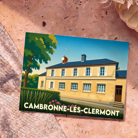 Carte postale souvenir de la ville de Cambronne-lès-Clermont avec une illustration stylisée d'un bâtiment traditionnel.