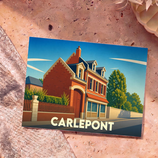 Carte postale souvenir de la ville de Carlepont avec une illustration stylisée d'une maison traditionnelle.
