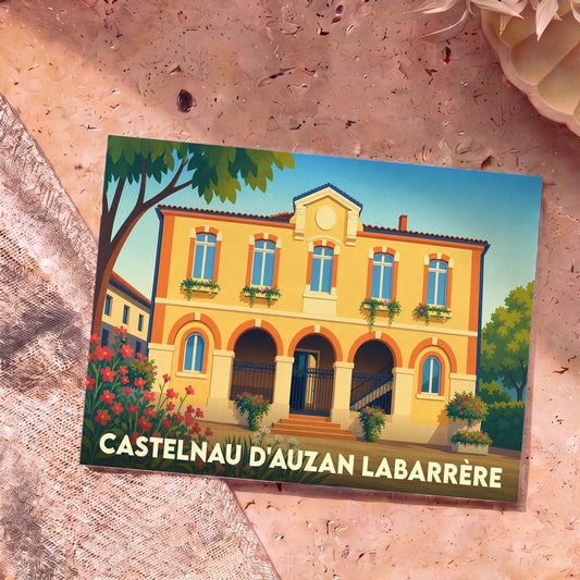 Carte postale souvenir de la ville de Castelnau d'Auzan Labarrère avec une illustration stylisée de sa mairie.