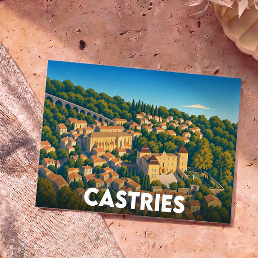 Carte postale souvenir de la ville de Castries avec une illustration stylisée montrant le château et l'aqueduc.