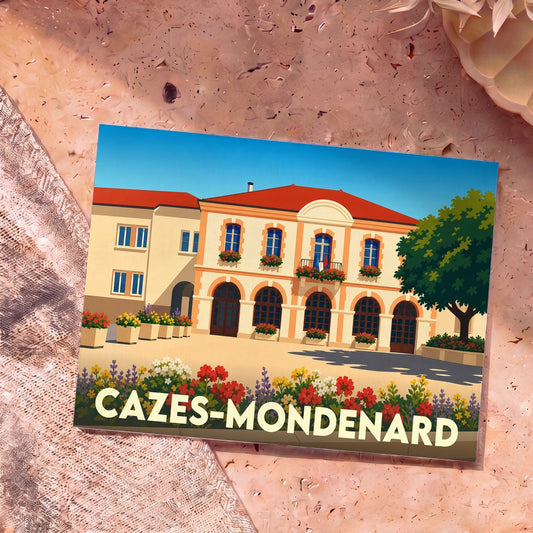 Carte postale souvenir de la ville de Cazes-Mondenard avec une illustration stylisée de sa mairie fleurie.