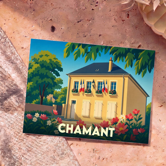 Carte postale souvenir de la ville de Chamant avec une illustration stylisée d'une maison typique ornée de drapeaux français.