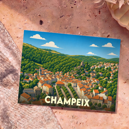 Carte postale souvenir de la ville de Champeix avec une illustration stylisée et colorée de ses maisons et collines.