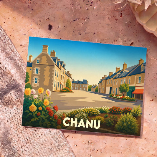 Carte postale souvenir de la ville de Chanu avec une illustration stylisée d'une place fleurie.