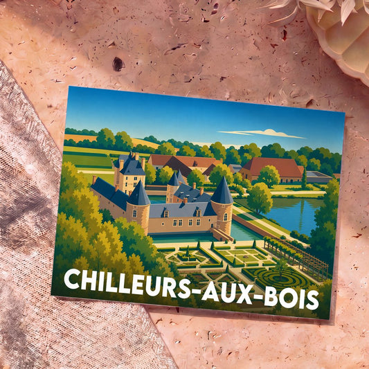 Carte postale souvenir de la ville de Chilleurs-aux-Bois avec une illustration stylisée du château de Chamerolles et de ses jardins.