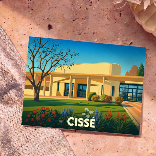 Carte postale souvenir de la ville de Cissé avec une illustration stylisée d'un bâtiment moderne et fleuri.
