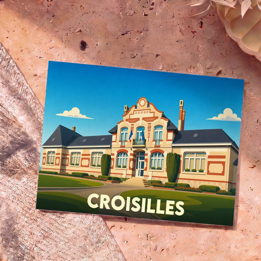 Carte postale souvenir de la ville de Croisilles avec une illustration stylisée de son hôtel de ville.
