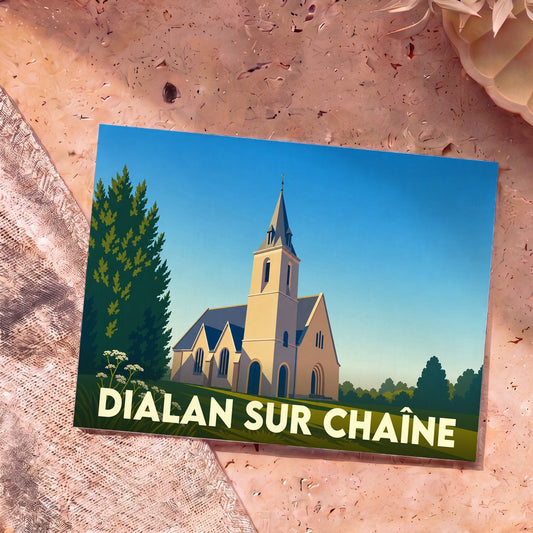 Carte postale souvenir de la ville de Dialan sur Chaîne avec une illustration stylisée de son église sous un ciel bleu.