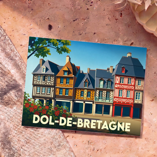 Carte postale souvenir de Dol-de-Bretagne illustrant ses maisons à colombages typiques dans un style graphique coloré.