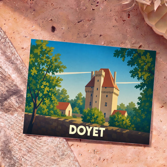 Carte postale souvenir de la ville de Doyet avec une illustration stylisée de son château médiéval.