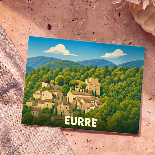 Carte postale souvenir de la ville d'Eurre avec une illustration stylisée d'un village perché en pleine nature.