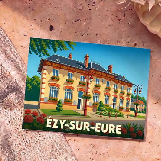 Carte postale souvenir de la ville de Ézy-sur-Eure avec une illustration stylisée de son hôtel de ville fleuri.