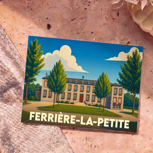 Carte postale souvenir de la ville de Ferrière-la-Petite illustrant un grand bâtiment traditionnel entouré d'arbres.