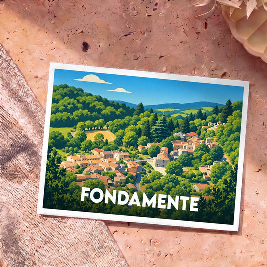 Carte postale souvenir de la ville de Fondamente avec une illustration stylisée d'un village niché dans une vallée verdoyante.