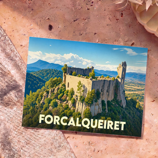 Carte postale souvenir de la ville de Forcalqueiret avec une illustration stylisée de son château en ruines.