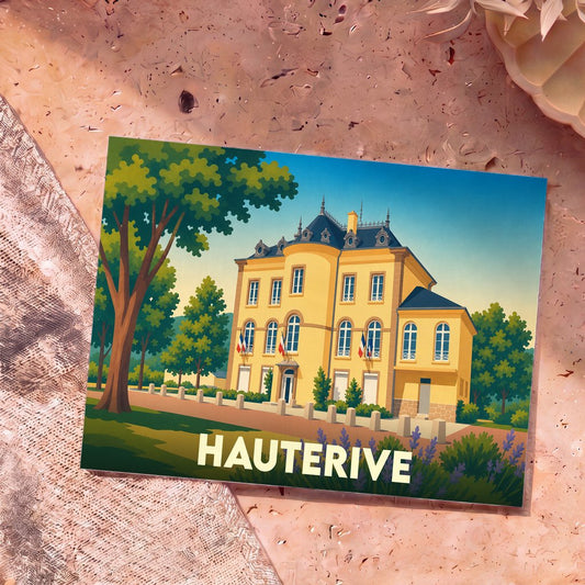 Carte postale souvenir de la ville de Hauterive avec une illustration stylisée de sa mairie.