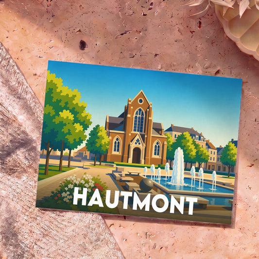 Carte postale souvenir de la ville d'Hautmont avec une illustration stylisée d'une place ensoleillée, de son église et d'une fontaine.