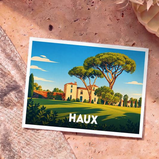 Carte postale souvenir de la ville de Haux avec une illustration stylisée d'une bastide sous des pins parasols.