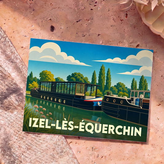 Carte postale souvenir de la ville d'Izel-lès-Équerchin avec une illustration stylisée de péniches sur un canal.