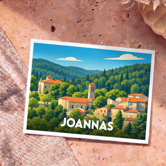 Carte postale souvenir de la ville de Joannas avec une illustration stylisée de ses maisons et de son clocher nichés dans une vallée boisée.