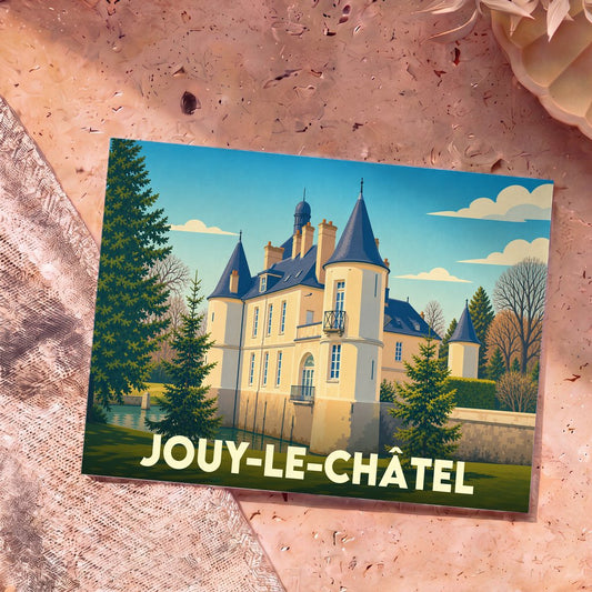 Carte postale souvenir de la ville de Jouy-le-Châtel avec une illustration stylisée de son château.