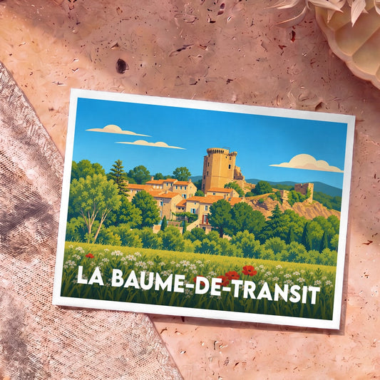 Carte postale souvenir de la ville de La Baume-de-Transit avec une illustration stylisée.