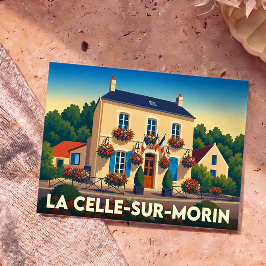 Carte postale souvenir de la ville de La Celle-sur-Morin avec une illustration stylisée d'une mairie fleurie.