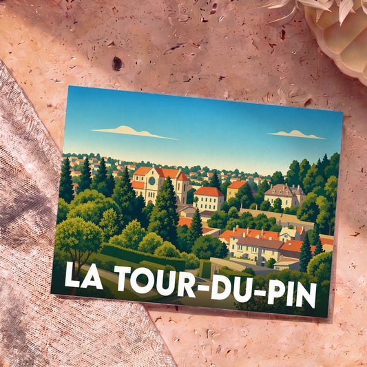Carte postale souvenir de la ville de La Tour-du-Pin avec une illustration stylisée et colorée.