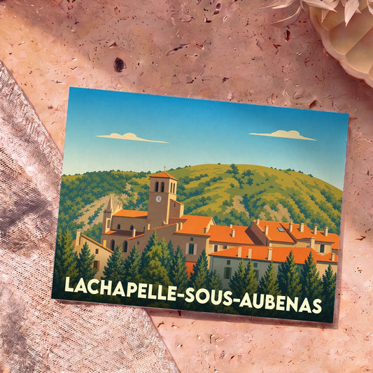 Carte postale souvenir de Lachapelle-sous-Aubenas avec une illustration stylisée du village et de son église.
