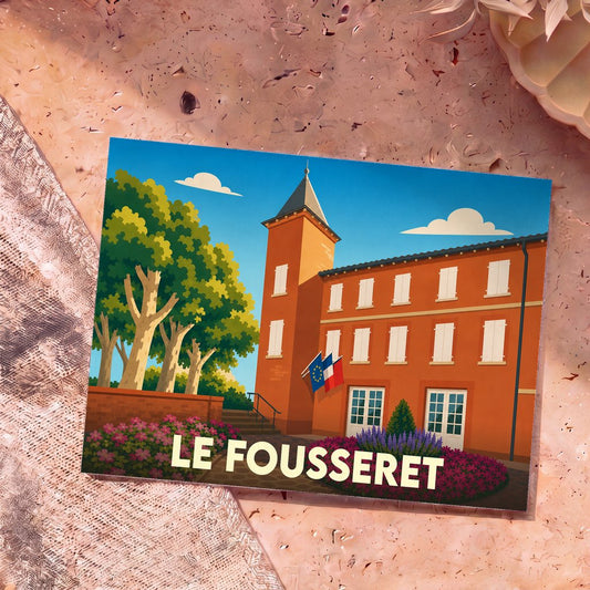 Carte postale souvenir de la ville de Le Fousseret avec une illustration stylisée de sa mairie.