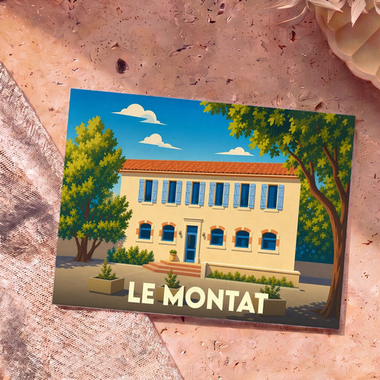 Carte postale souvenir de la ville de Le Montat avec une illustration stylisée d'une bâtisse ensoleillée.
