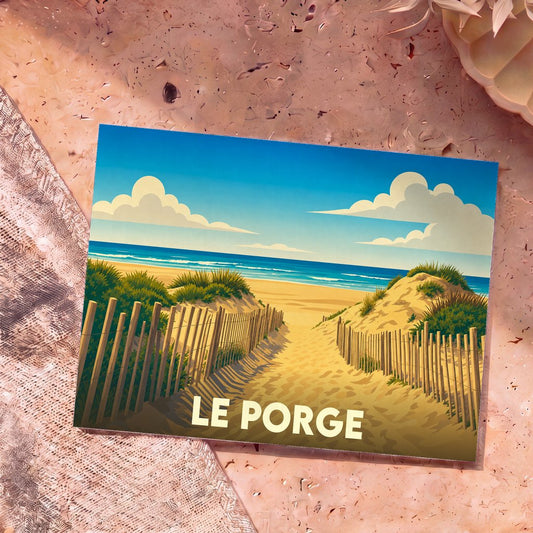 Carte postale souvenir de la ville de Le Porge avec une illustration stylisée d'un chemin de sable menant à l'océan à travers les dunes.