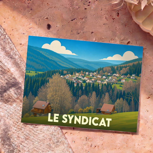 Carte postale souvenir de la ville de Le Syndicat avec une illustration stylisée d'un village de montagne.