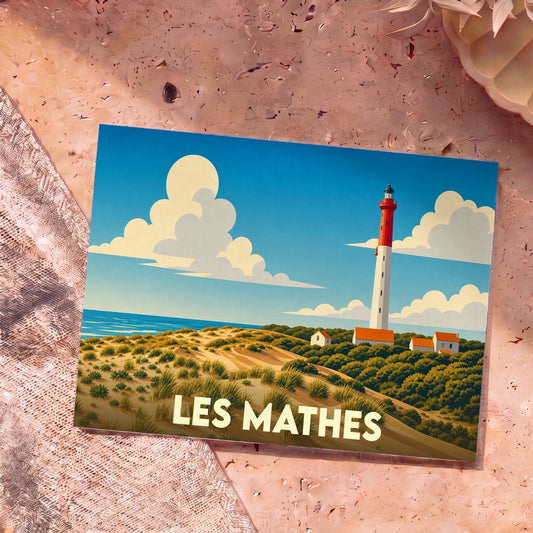 Carte postale souvenir de la ville de Les Mathes avec une illustration stylisée d'un phare surplombant les dunes.