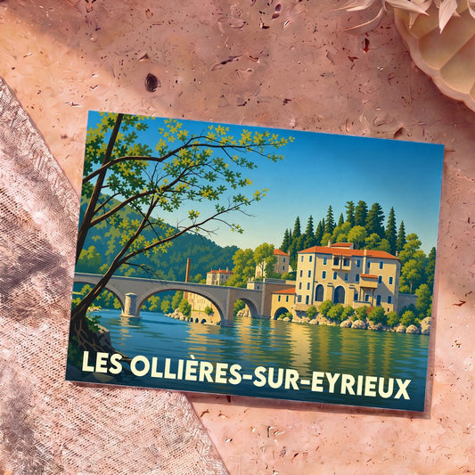 Carte postale souvenir de la ville de Les Ollières-sur-Eyrieux avec une illustration stylisée d'un pont et d'une rivière.