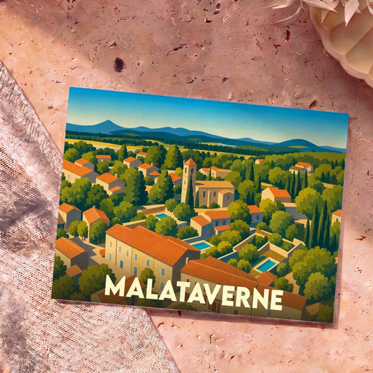 Carte postale souvenir de la ville de Malataverne avec une illustration stylisée d'un village provençal.