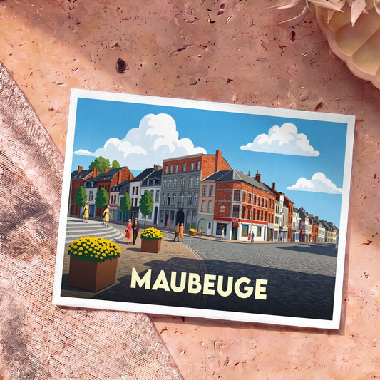 Carte postale souvenir de la ville de Maubeuge avec une illustration stylisée et colorée de son centre-ville historique.