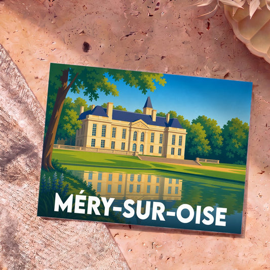 Carte postale souvenir de la ville de Méry-sur-Oise illustrant son château et son reflet sur l'eau dans un style graphique épuré.