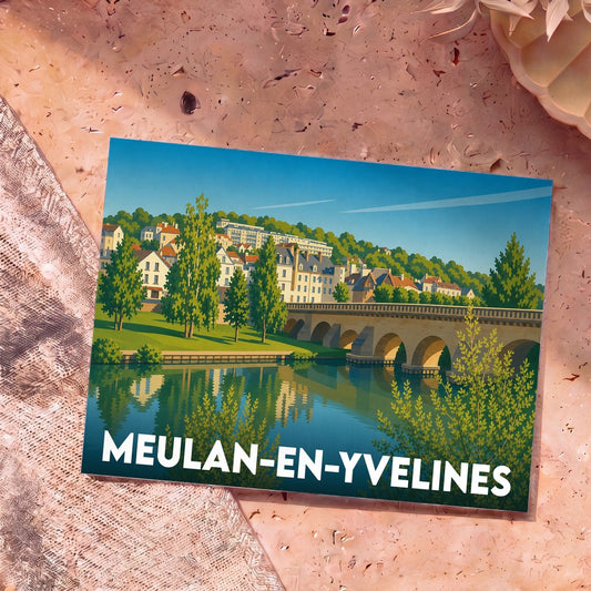 Carte postale souvenir de la ville de Meulan-en-Yvelines illustrant un pont de pierre enjambant la Seine.