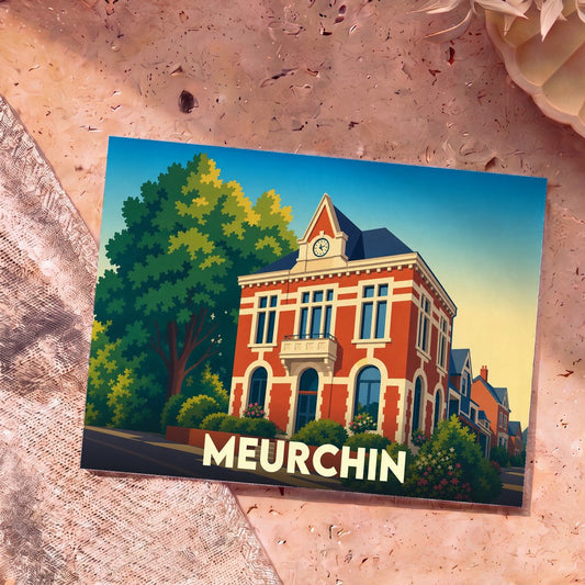 Carte postale souvenir de la ville de Meurchin avec une illustration stylisée de l'hôtel de ville.