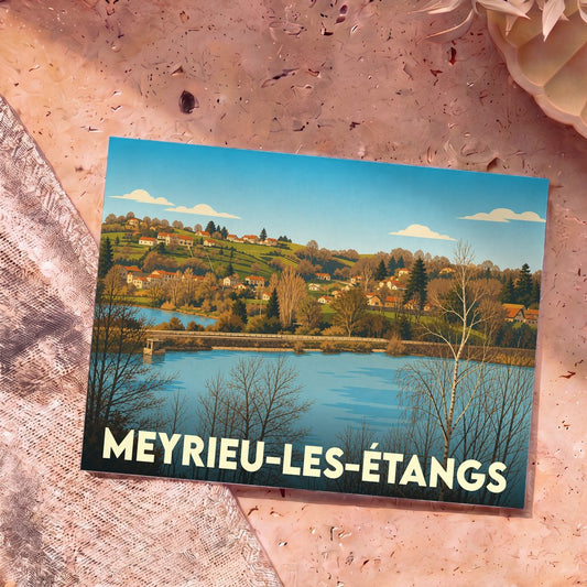 Carte postale souvenir de la ville de Meyrieu-les-Étangs avec une illustration stylisée de ses paysages et étangs.