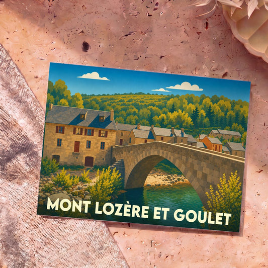 Carte postale souvenir de Mont Lozère et Goulet avec une illustration stylisée d'un pont en pierre et d'un village.