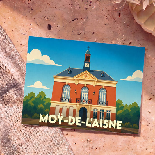 Carte postale souvenir de la ville de Moÿ-de-l'Aisne avec une illustration stylisée de son hôtel de ville.