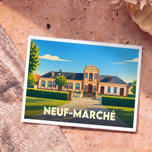 Carte postale souvenir de la ville de Neuf-Marché avec une illustration stylisée de sa mairie.