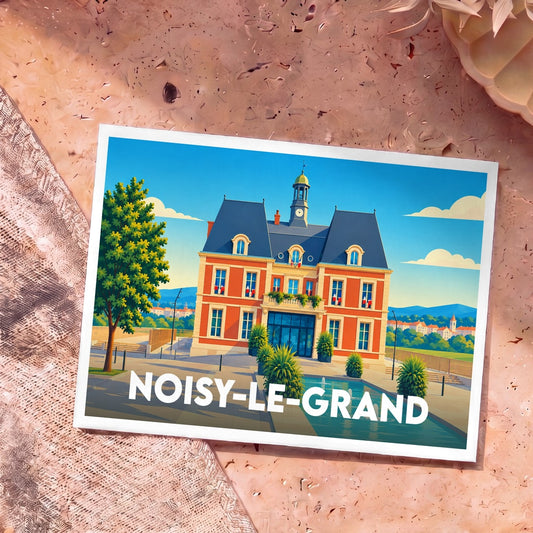 Carte postale souvenir de la ville de Noisy-le-Grand avec une illustration colorée de l'hôtel de ville.