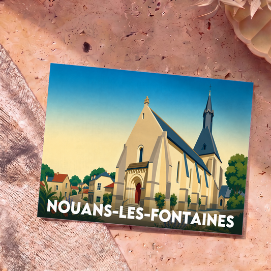 Carte postale souvenir de la ville de Nouans-les-Fontaines avec une illustration stylisée de son église.